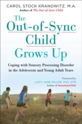 The Out-of-Sync Child Grows Up (ISBN: 9780399176319)