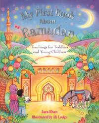 My First Book About Ramadan - Alison Lodge (ISBN: 9780860378303)