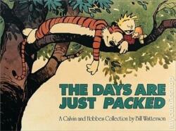 Days Are Just Packed - Bill Watterson (ISBN: 9780751507614)