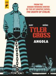 Tyler Cross: Angola - Fabien Nury, Bruno (ISBN: 9781785867316)