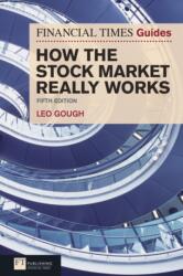 Financial Times Guide to How the Stock Market Really Works (ISBN: 9780273743552)