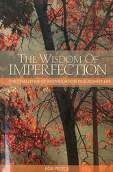 Wisdom of Imperfection - Rob Preece (ISBN: 9781559393492)