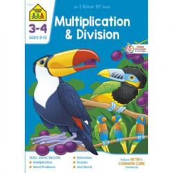 School Zone Multiplication & Division Grades 3-4 Workbook - Zone Staff School (ISBN: 9781589473294)