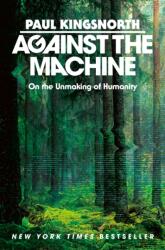 Against the Machine (ISBN: 9780593850633)