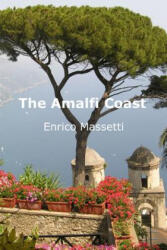 Amalfi Coast - Enrico Massetti (ISBN: 9781329492424)