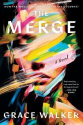 The Merge (ISBN: 9780063446731)