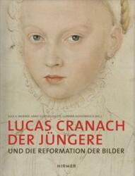 Lucas Cranach der Jüngere (ISBN: 9783777423685)