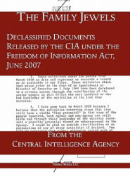 Family Jewels - Central Intelligence Agency (ISBN: 9781608880973)