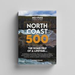North Coast 500 The Road Trip of a Lifetime (ISBN: 9781399925525)