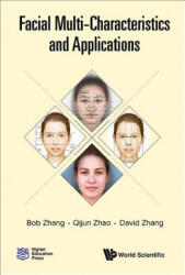 Facial Multi-characteristics And Applications - Zhang, Bob (ISBN: 9789813234574)
