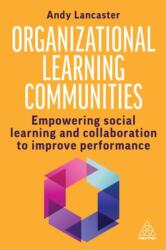 Organizational Learning Communities (ISBN: 9781398615496)