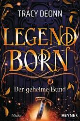 Legendborn - Frăția secretă (ISBN: 9783453322004)