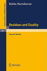Residues and Duality - Robin Hartshorne (ISBN: 9783540036036)