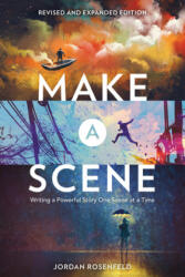 Make a Scene Revised and Expanded - Jordan Rosenfeld (ISBN: 9781440351419)