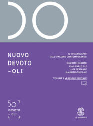 Nuovo Devoto-Oli. Il vocabolario dell’italiano contemporaneo 2026 - Giacomo Devoto, Gian Carlo Oli (2025)