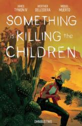 Something is Killing the Children Omnibus Vol. 2 (2026)