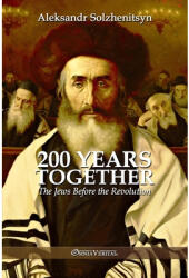 200 Years Together I - Aleksandr Solzhenitsyn (ISBN: 9781805401889)