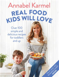 Real Food Kids Will Love (ISBN: 9781509888429)