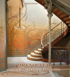Art Nouveau 1. Paris, Bruxelles, Barcelona (ISBN: 9783741937286)