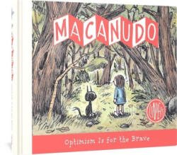 Macanudo: Optimism Is for the Brave - Liniers (ISBN: 9781683968788)