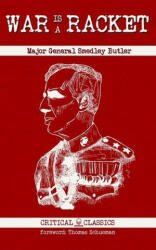 War is a Racket - Smedley Butler (ISBN: 9781737668626)