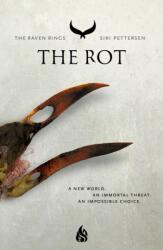 The Rot (ISBN: 9781646900015)