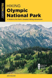 Hiking Olympic National Park - Erik Molvar (ISBN: 9781493063536)