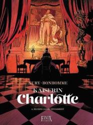 Împărăteasa Charlotte (ISBN: 9783910965355)