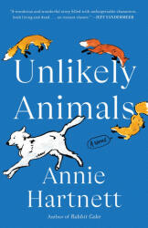 Unlikely Animals - HARTNETT ANNIE (ISBN: 9780593160244)
