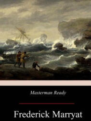 Masterman Ready - Frederick Marryat (ISBN: 9781975771348)