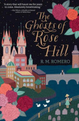 Ghosts of Rose Hill | Romero, R. M (2023)