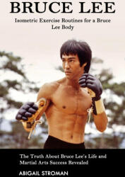 Bruce Lee - Abigail Stroman (ISBN: 9781998769049)