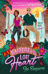 Raiders of the Lost Heart - Segura, Jo (ISBN: 9780593547465)