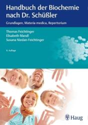 Manual de biochimie după Dr. Schüßler (ISBN: 9783132402881)