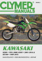 Clymer Kawasaki KX80, KX85 & KX10 - Editors of Clymer Manuals (ISBN: 9781620922361)
