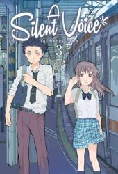 A silent voice 3 (ISBN: 9788494406461)