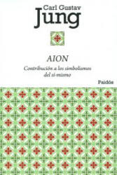 C. G. Jung, Julio Balderrama - Aion - C. G. Jung, Julio Balderrama (ISBN: 9788449325045)