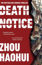 Death Notice - Zhou Haohui, Zac Haluza (ISBN: 9780525435945)