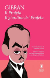 Il profeta-Il giardino del profeta. Testo inglese a fronte. Ediz. integrale - Kahlil Gibran, T. Pisanti (ISBN: 9788854168206)