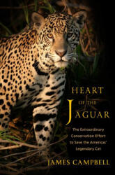 Heart of the Jaguar - CAMPBELL JAMES (ISBN: 9780393867619)