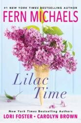 Lilac Time - Carolyn Brown, Lori Foster (ISBN: 9781496754479)
