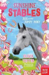 Sunshine Stables: Jess and the Jumpy Pony - Olivia Tuffin (ISBN: 9781788009577)