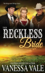 Their Reckless Bride - Vanessa Vale (ISBN: 9781795947947)