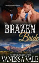 Their Brazen Bride - VANESSA VALE (ISBN: 9781795900201)