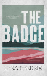 The Badge - Lena Hendrix (2022)