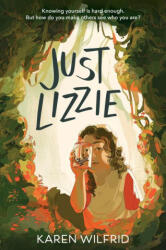 Just Lizzie - Wilfrid, Karen (ISBN: 9780063290297)