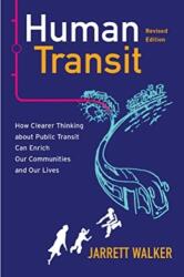 Human Transit, Revised Edition (ISBN: 9781642833058)