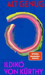 Alt genug (ISBN: 9783550204128)