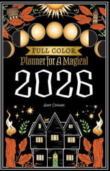 Planner for a Magical 2026 - Amy Cesari, Amy Cesari (ISBN: 9781953660725)