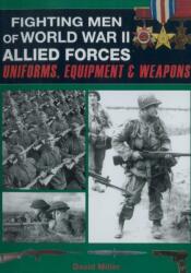 Fighting Men of World War II - Allied Forces - Graham Smith (ISBN: 9781510756472)